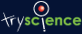TryScience